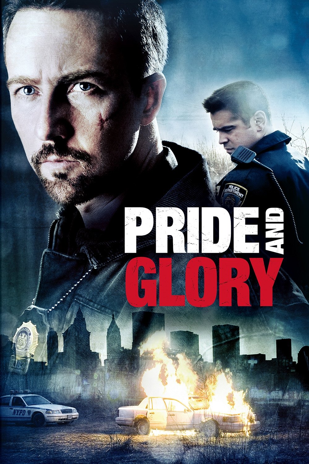 Pride and Glory | Pride and Glory