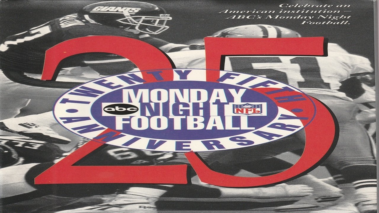 Monday Night Football: 25th Anniversary|Monday Night Football: 25th Anniversary