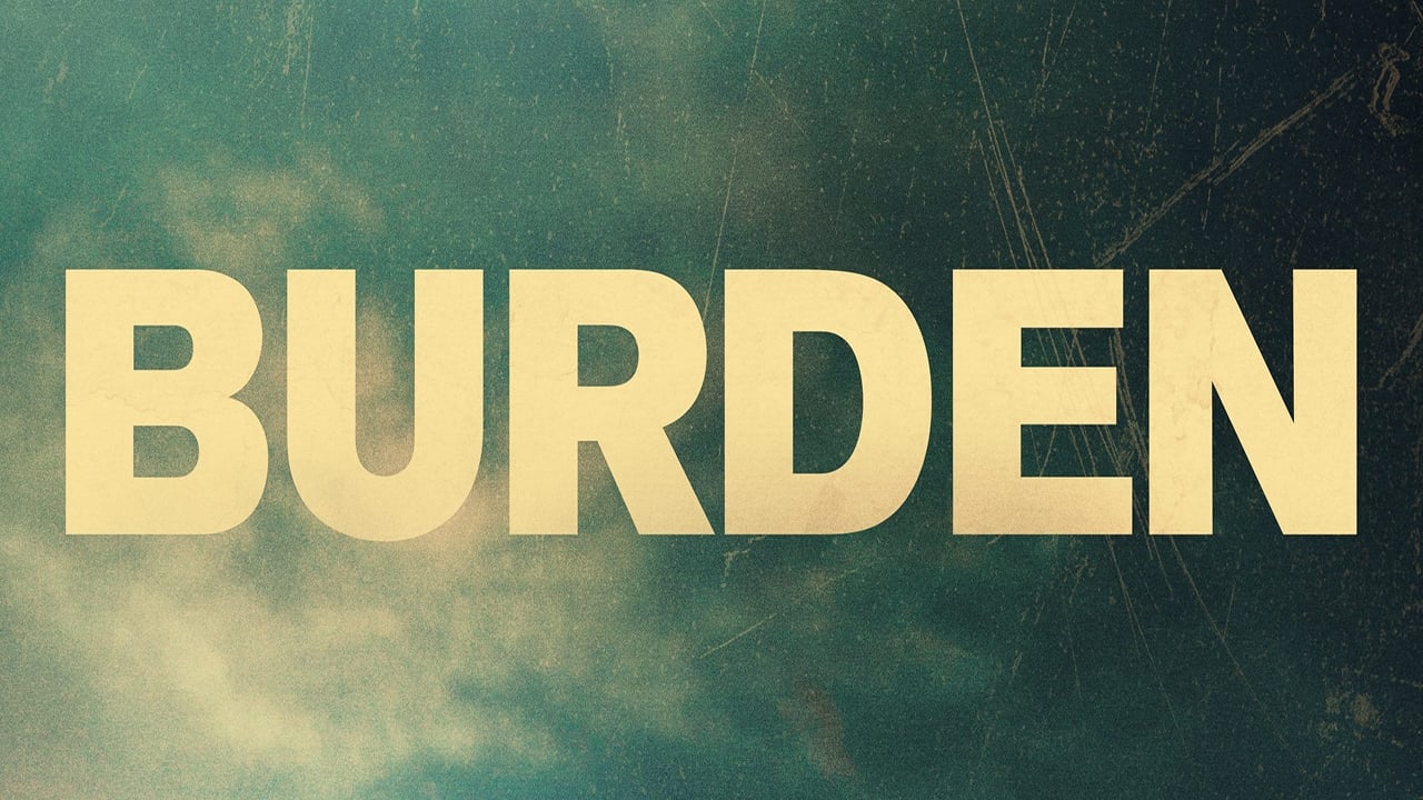 Burden|Burden