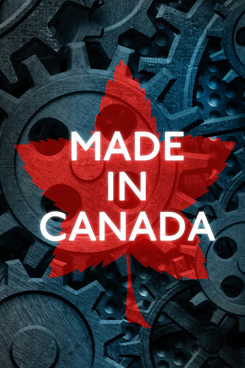 Made in Canada | Made in Canada