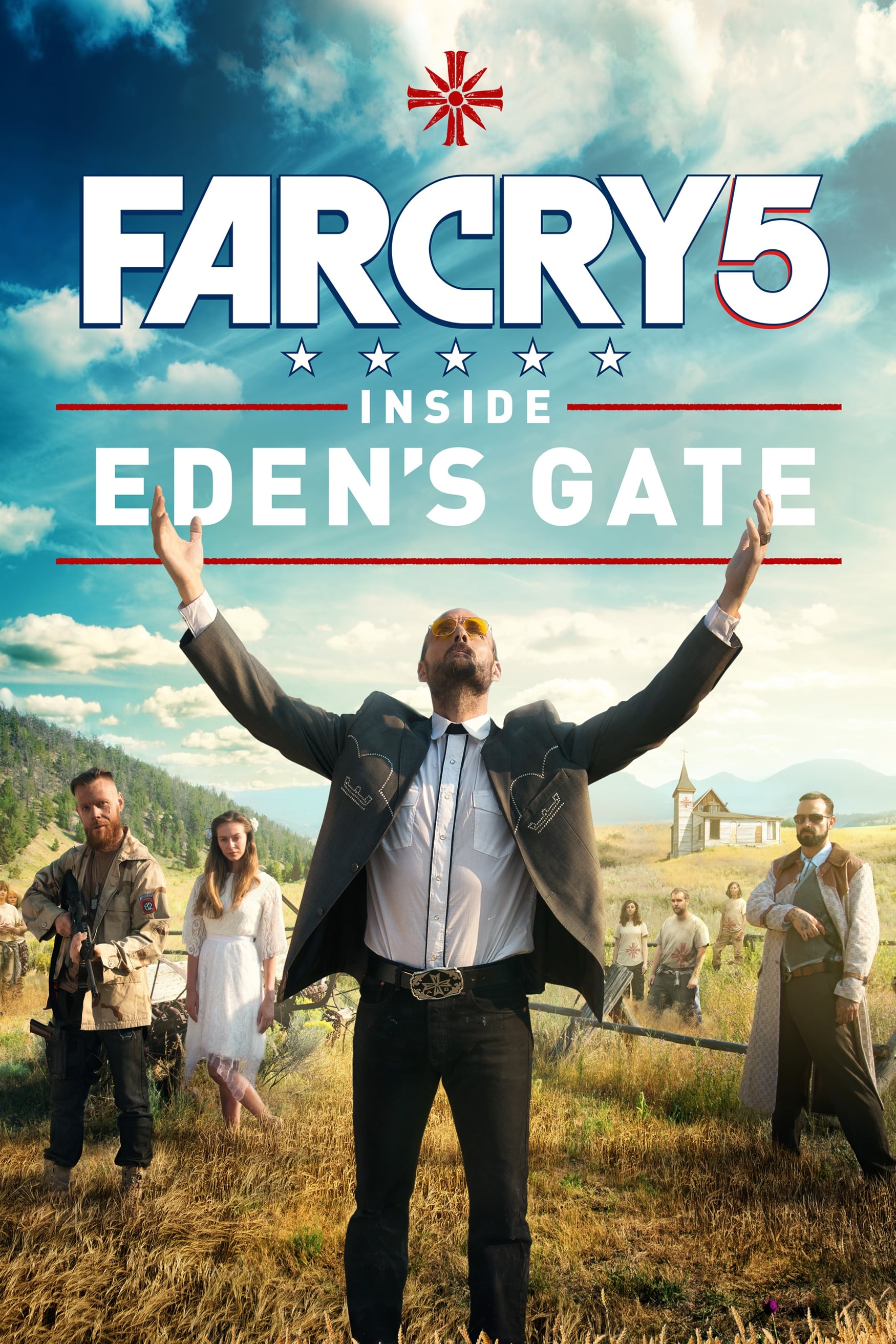 Far Cry 5: Inside Eden's Gate | Far Cry 5: Inside Eden's Gate