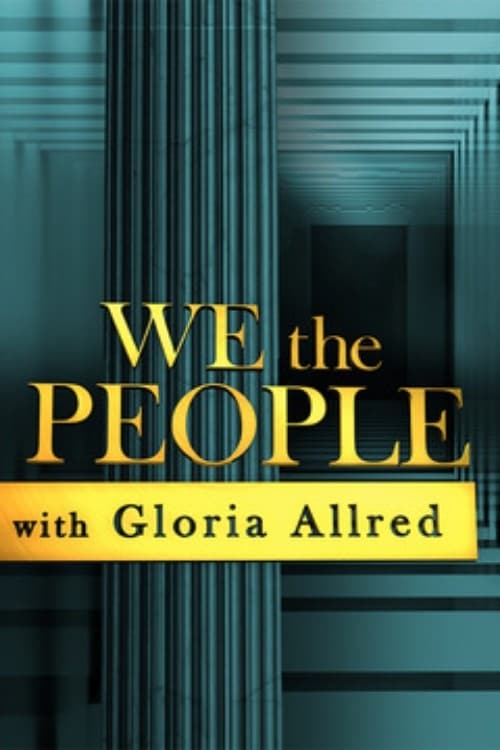 We the People with Gloria Allred | We the People with Gloria Allred