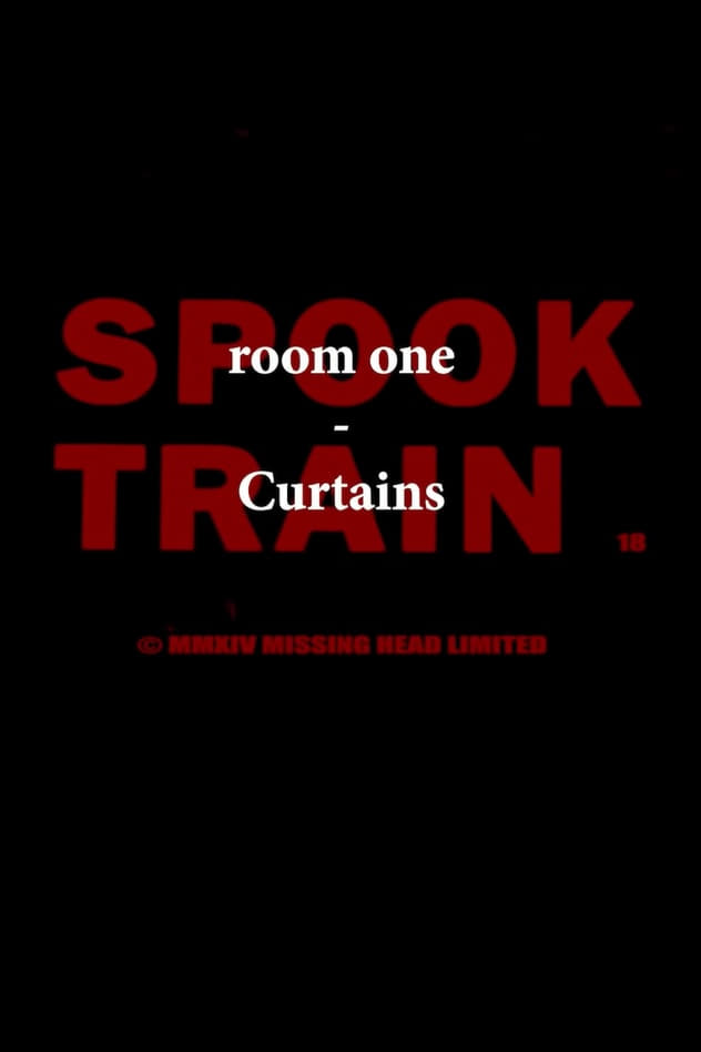 Spook Train: Room One – Curtains | Spook Train: Room One – Curtains