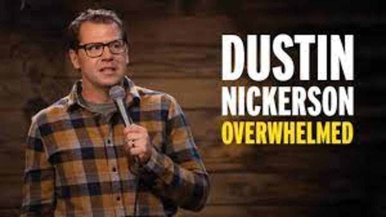 Dustin Nickerson: Overwhelmed|Dustin Nickerson: Overwhelmed