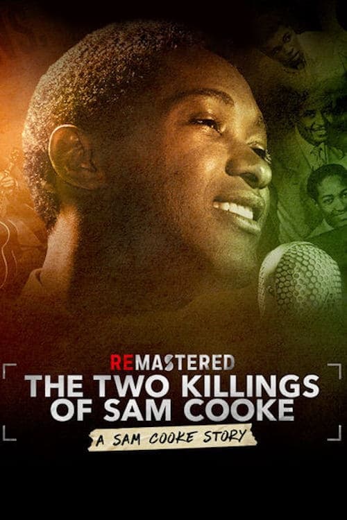 ReMastered: The Two Killings of Sam Cooke | ReMastered: The Two Killings of Sam Cooke