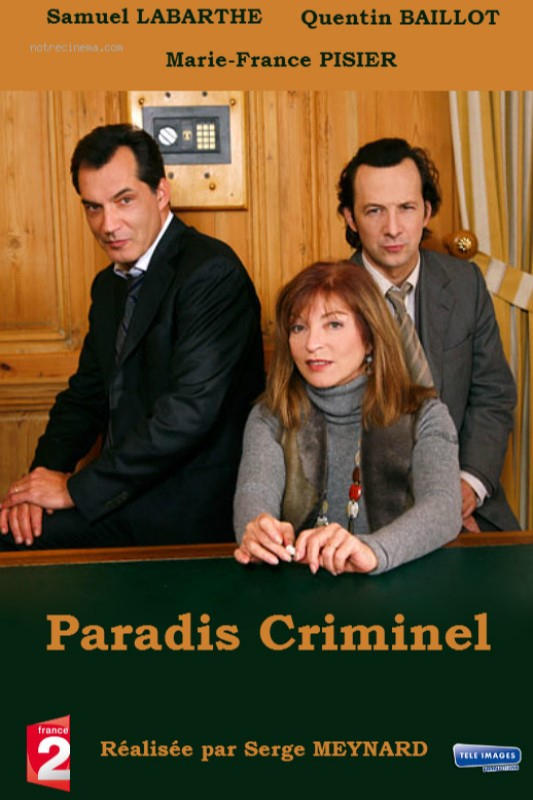 Paradis criminel | Paradis criminel