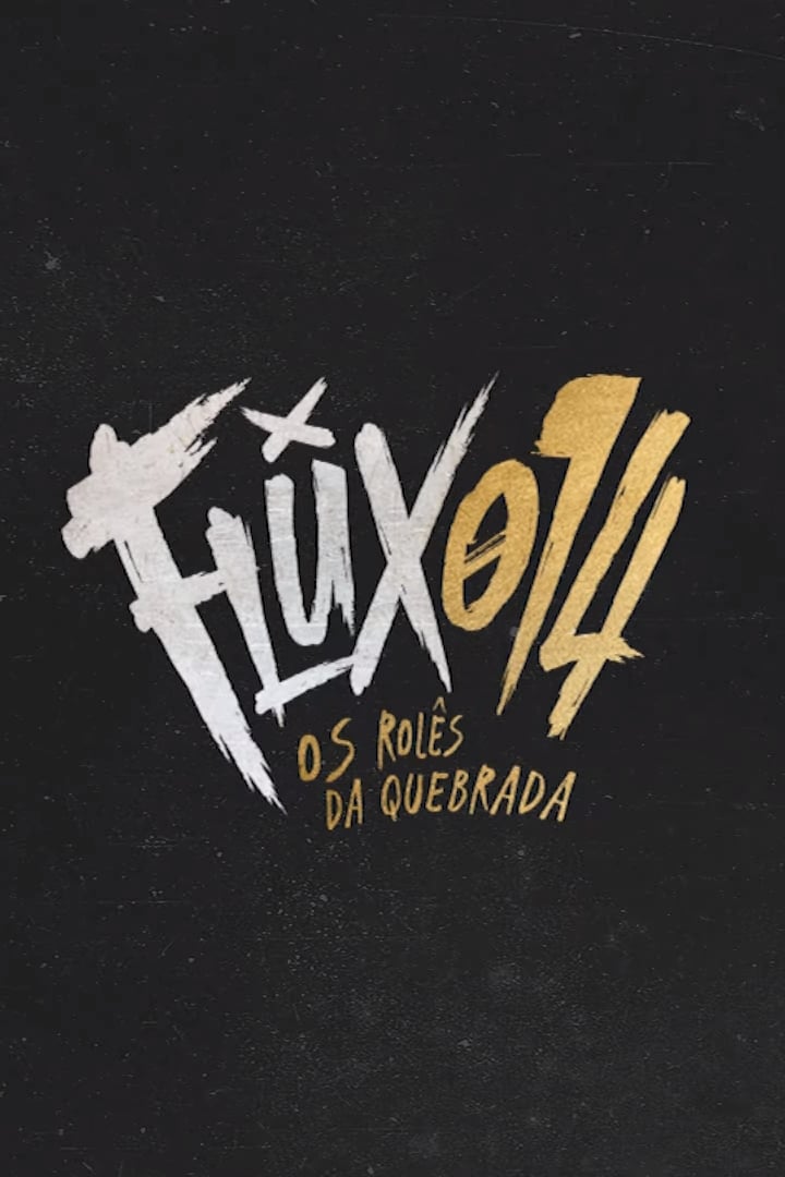 Flux014: os rolês da quebrada