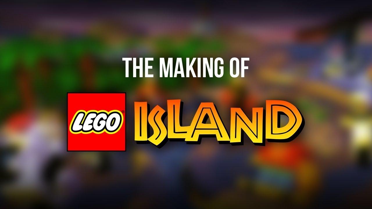 The Making of LEGO Island|The Making of LEGO Island