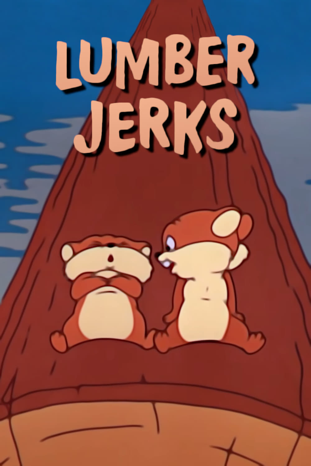 Lumber Jerks | Lumber Jerks