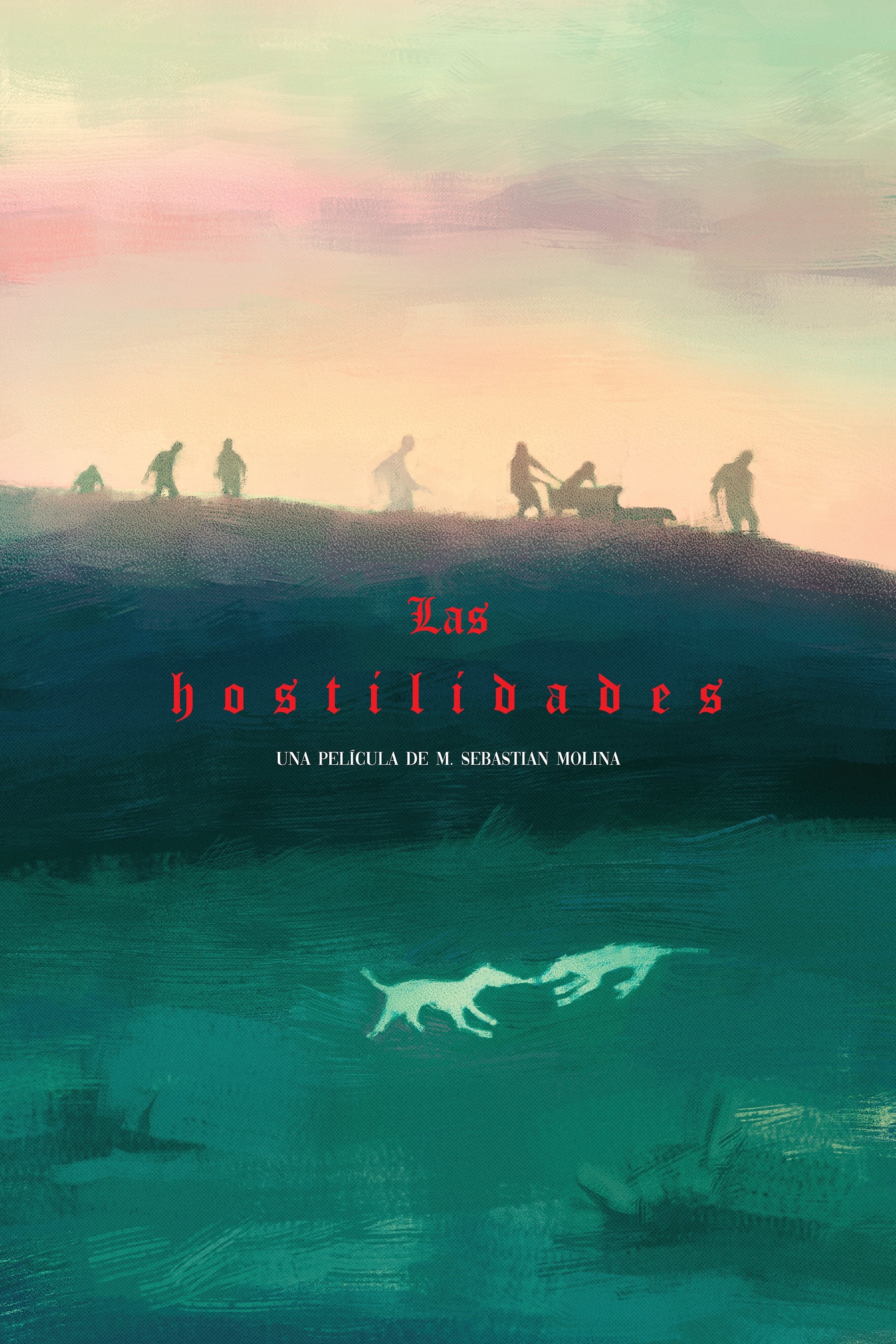 Las hostilidades | Las hostilidades