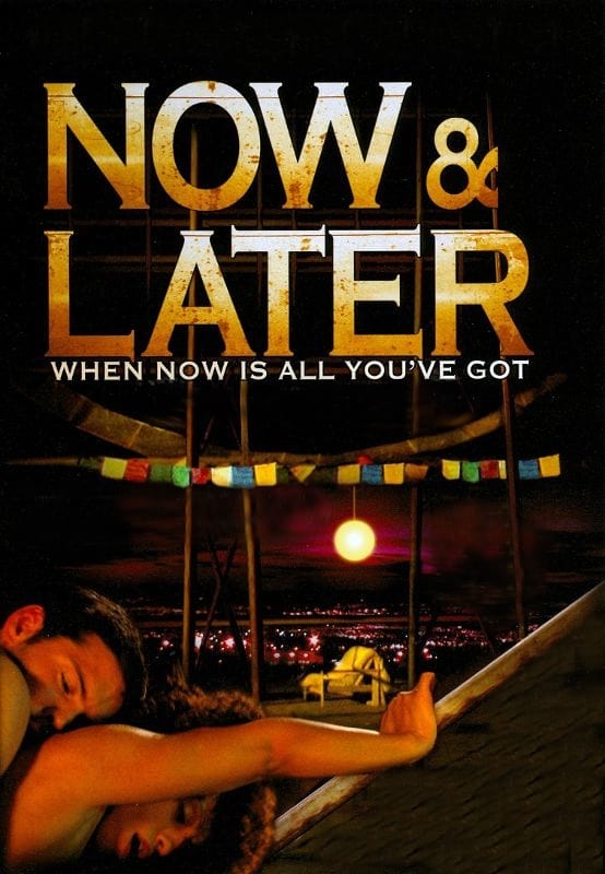 Now & Later | Now & Later