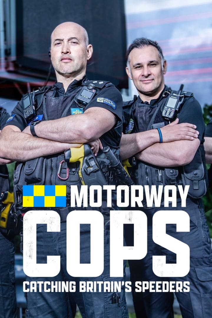 Motorway Cops: Catching Britain's Speeders | Motorway Cops: Catching Britain's Speeders