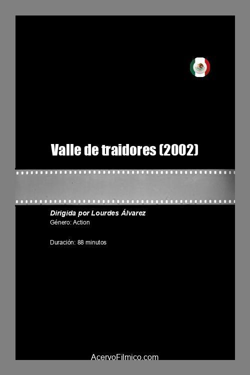 Valle de traidores | Valle de traidores