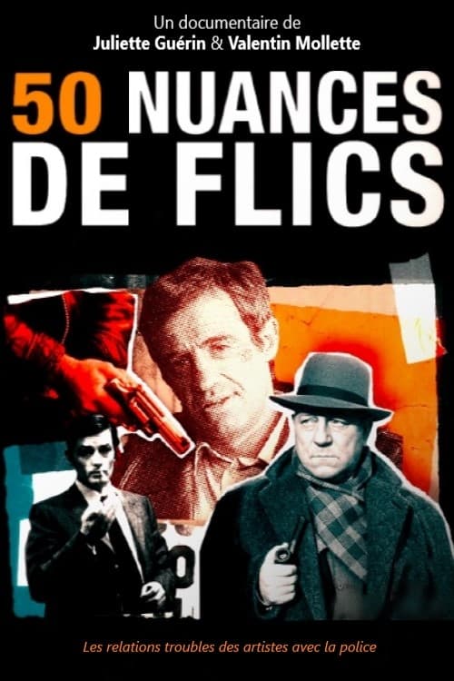 50 nuances de flics | 50 nuances de flics