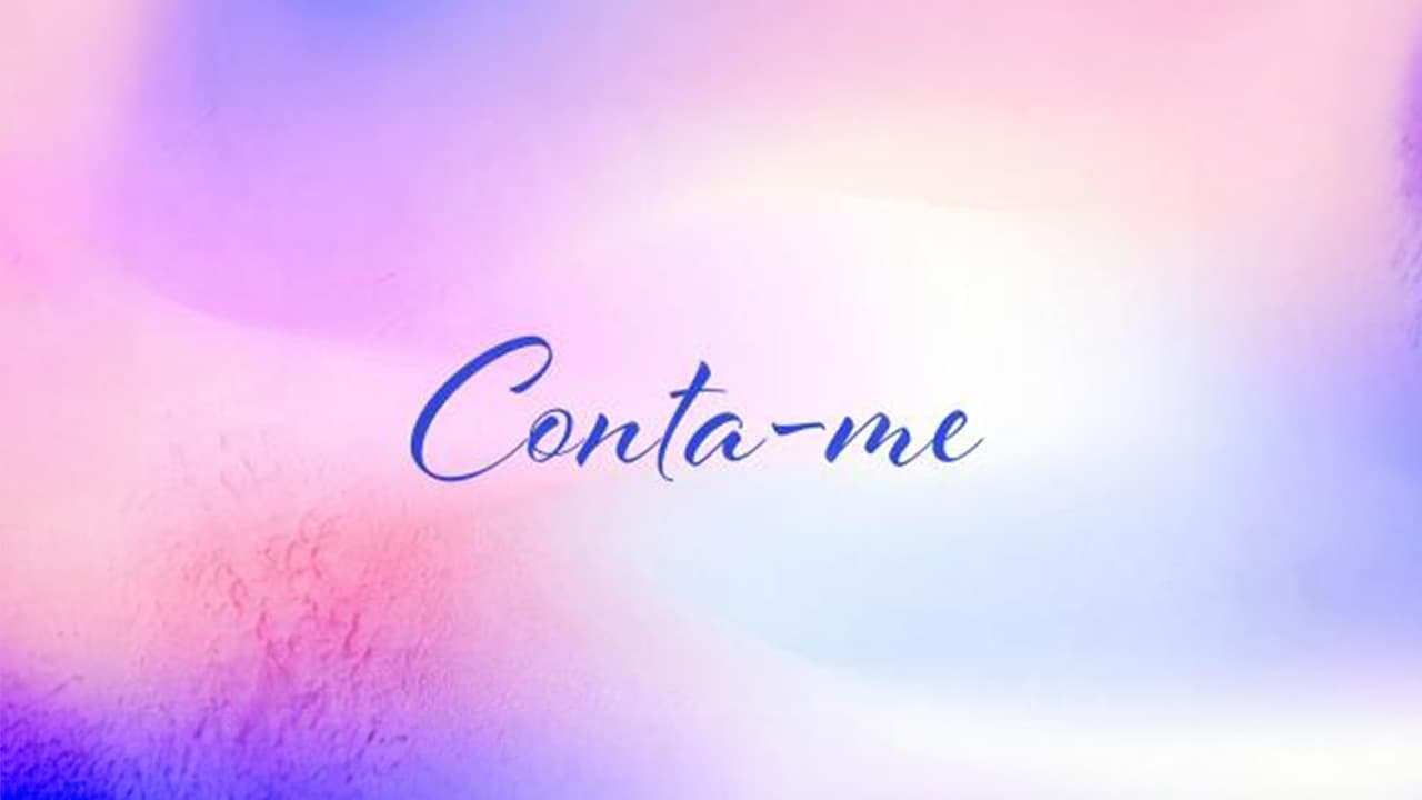 Conta-me|Conta-me