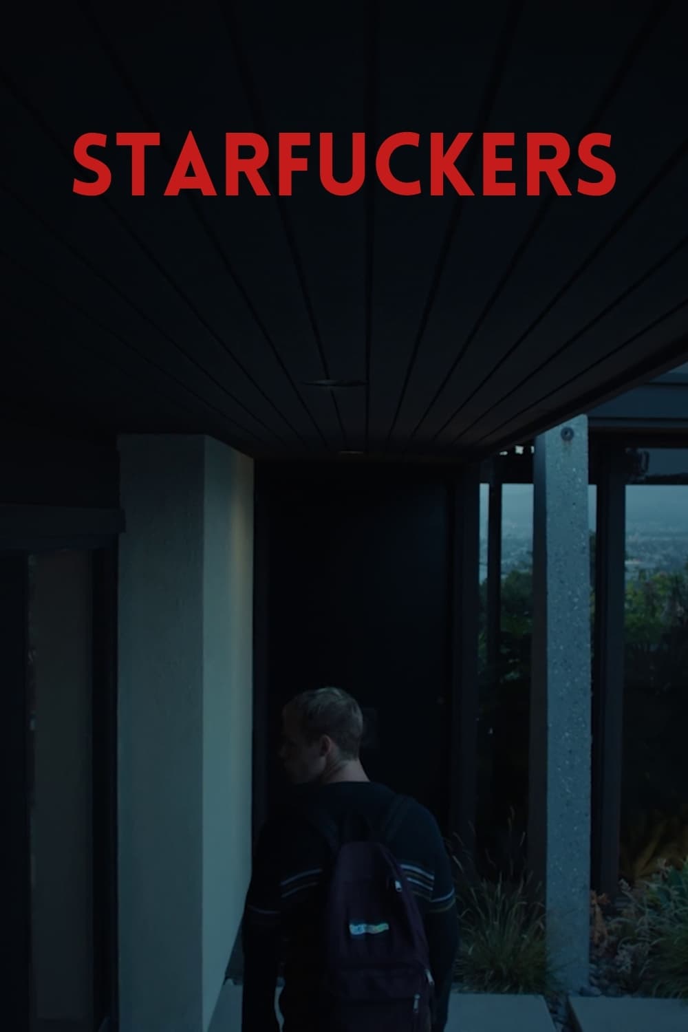 Starfuckers | Starfuckers