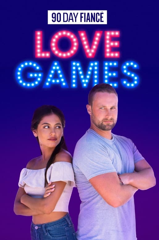 90 Day Fiancé: Love Games