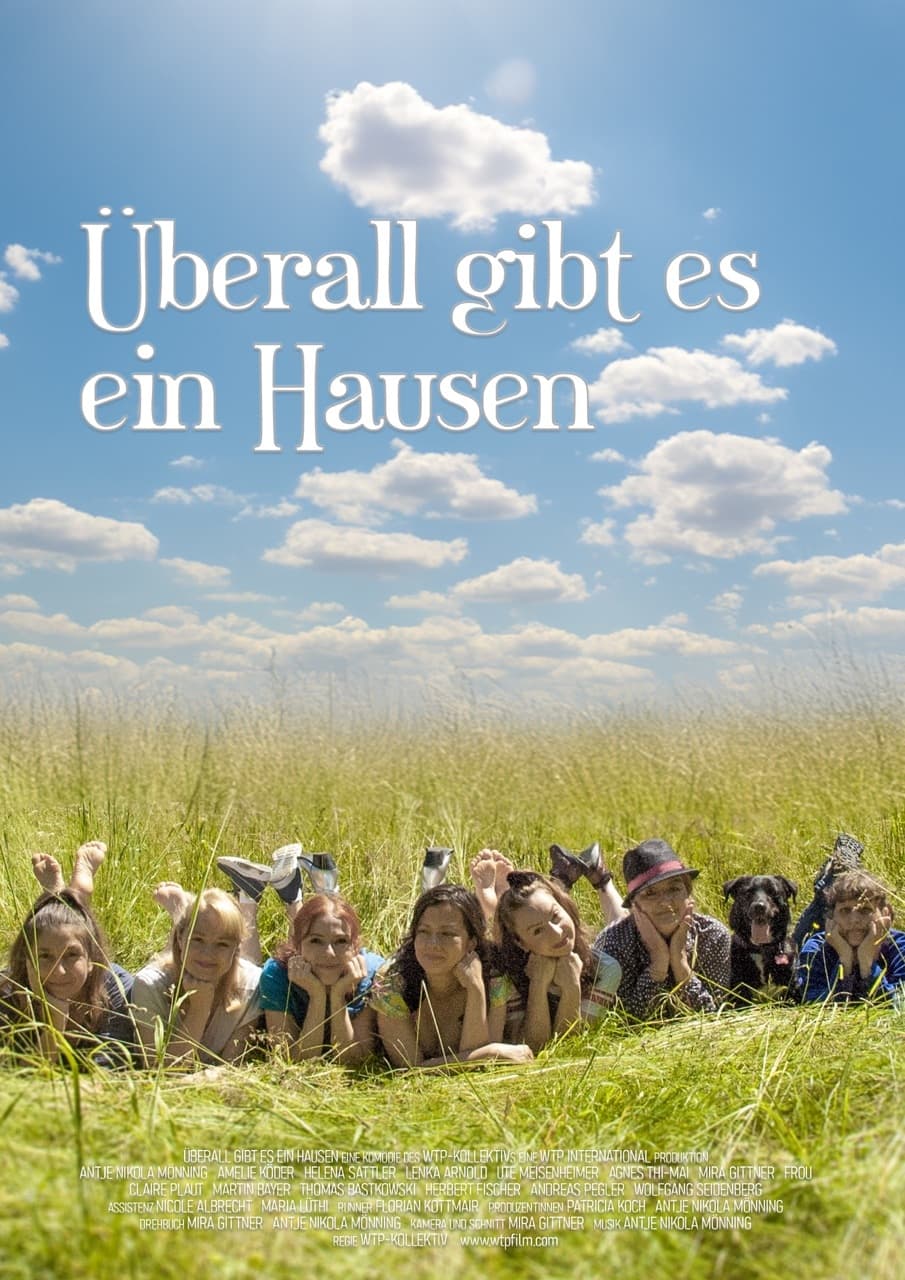 Überall gibt es ein Hausen | Überall gibt es ein Hausen