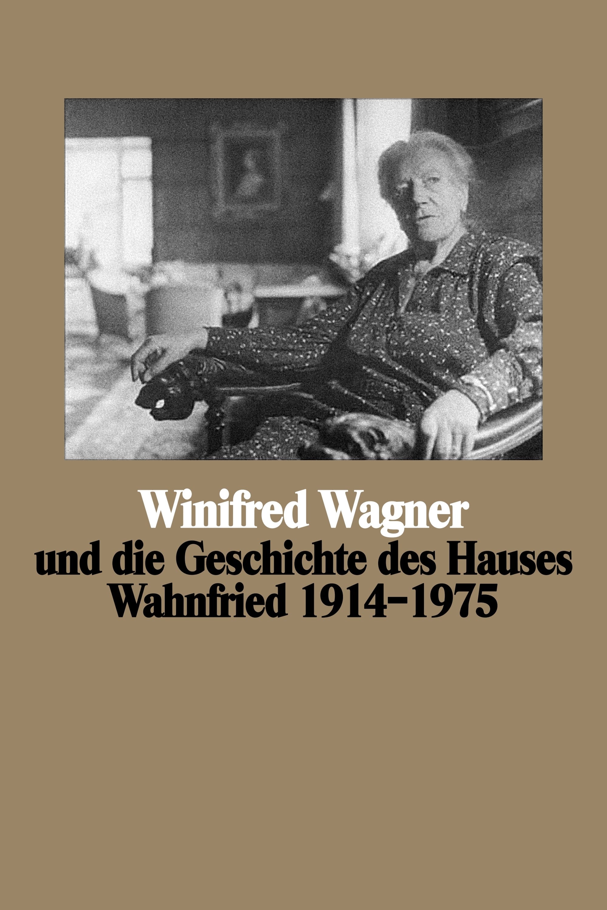 Winifred Wagner und die Geschichte des Hauses Wahnfried von 1914–1975 | Winifred Wagner und die Geschichte des Hauses Wahnfried von 1914–1975