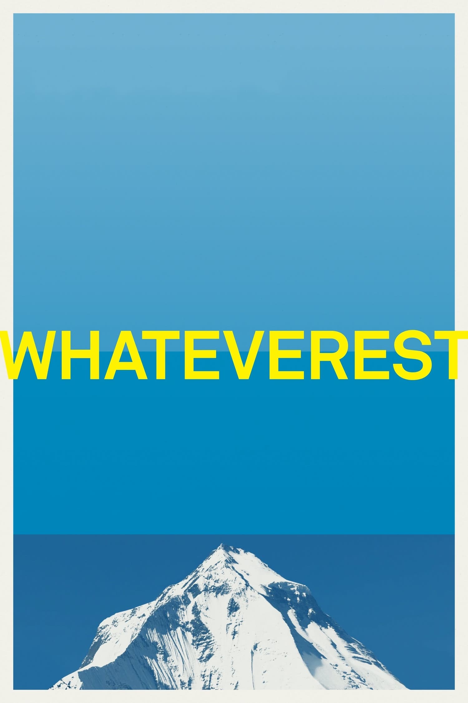 Whateverest | Whateverest