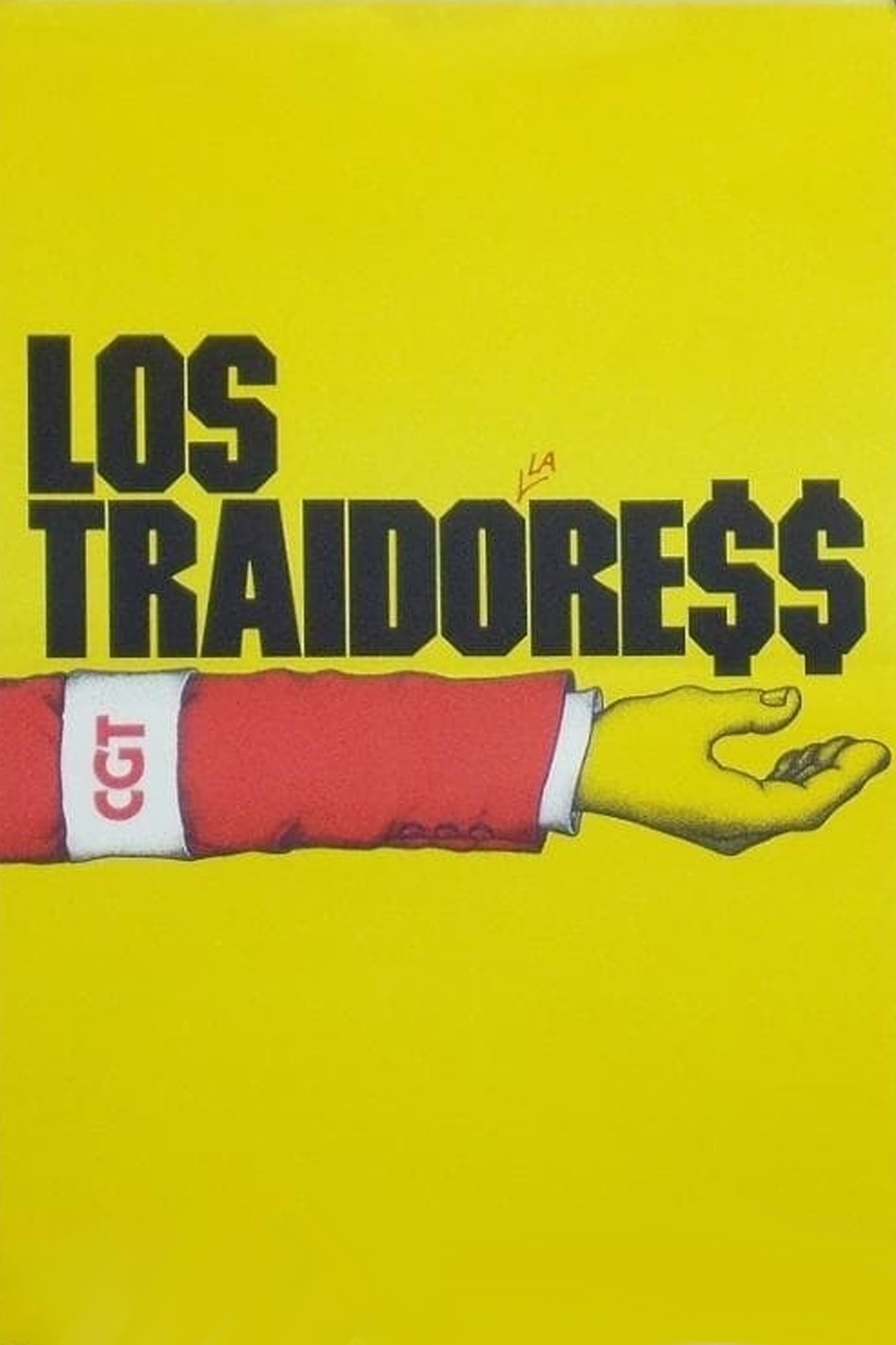 Los Traidores | Los Traidores