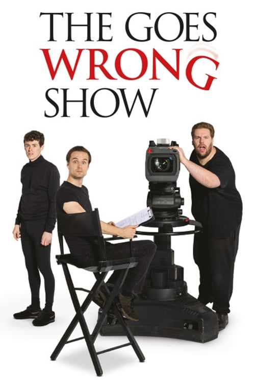 The Goes Wrong Show | The Goes Wrong Show