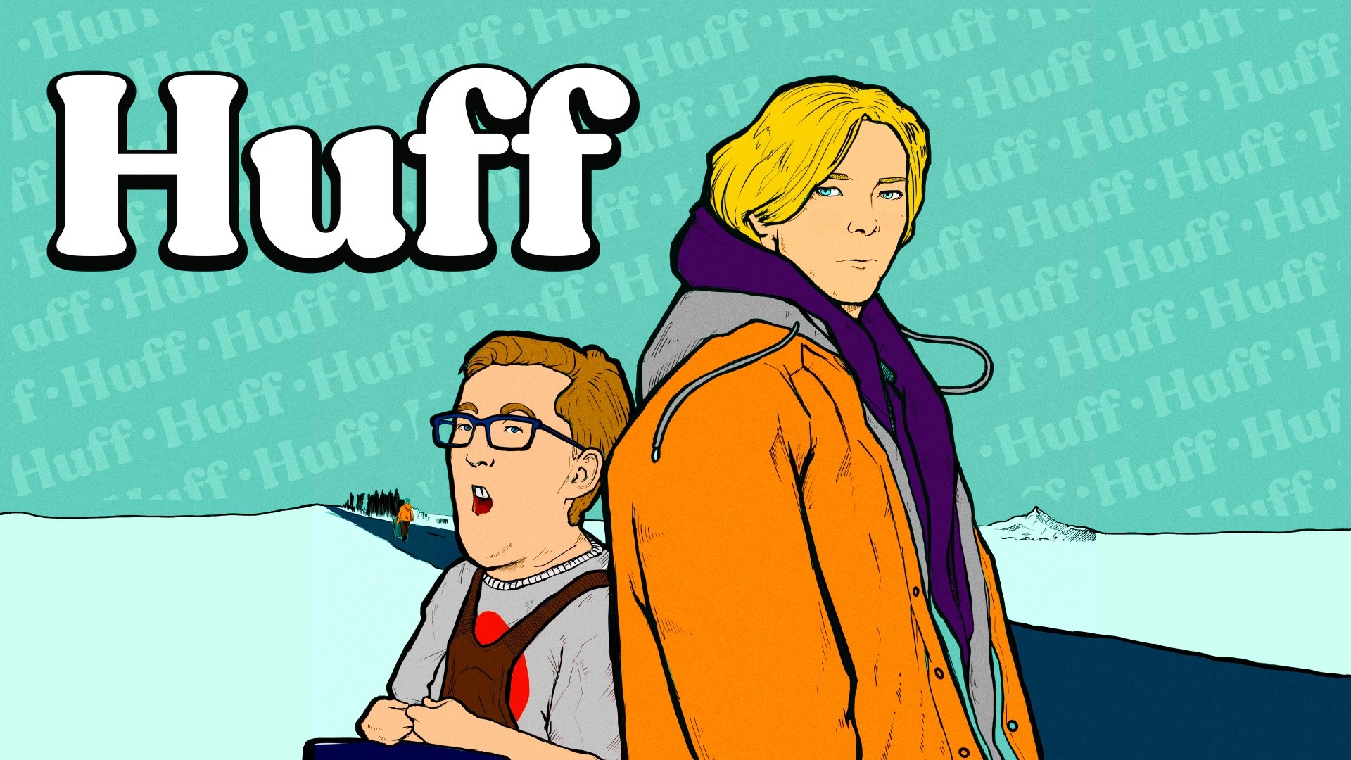 Huff|Huff