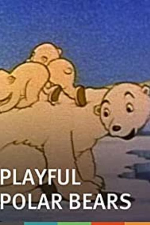 The Playful Polar Bears | The Playful Polar Bears