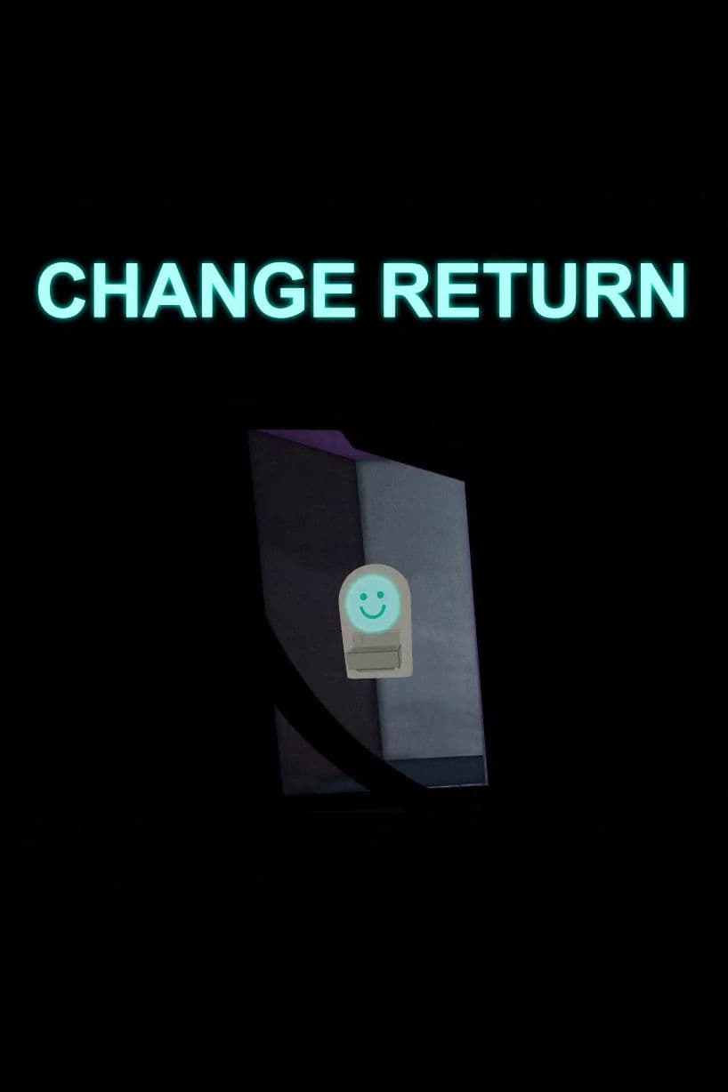 Change Return | Change Return