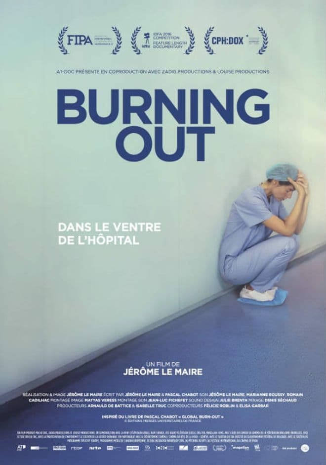 Burning Out, dans le ventre de l'hôpital | Burning Out, dans le ventre de l'hôpital