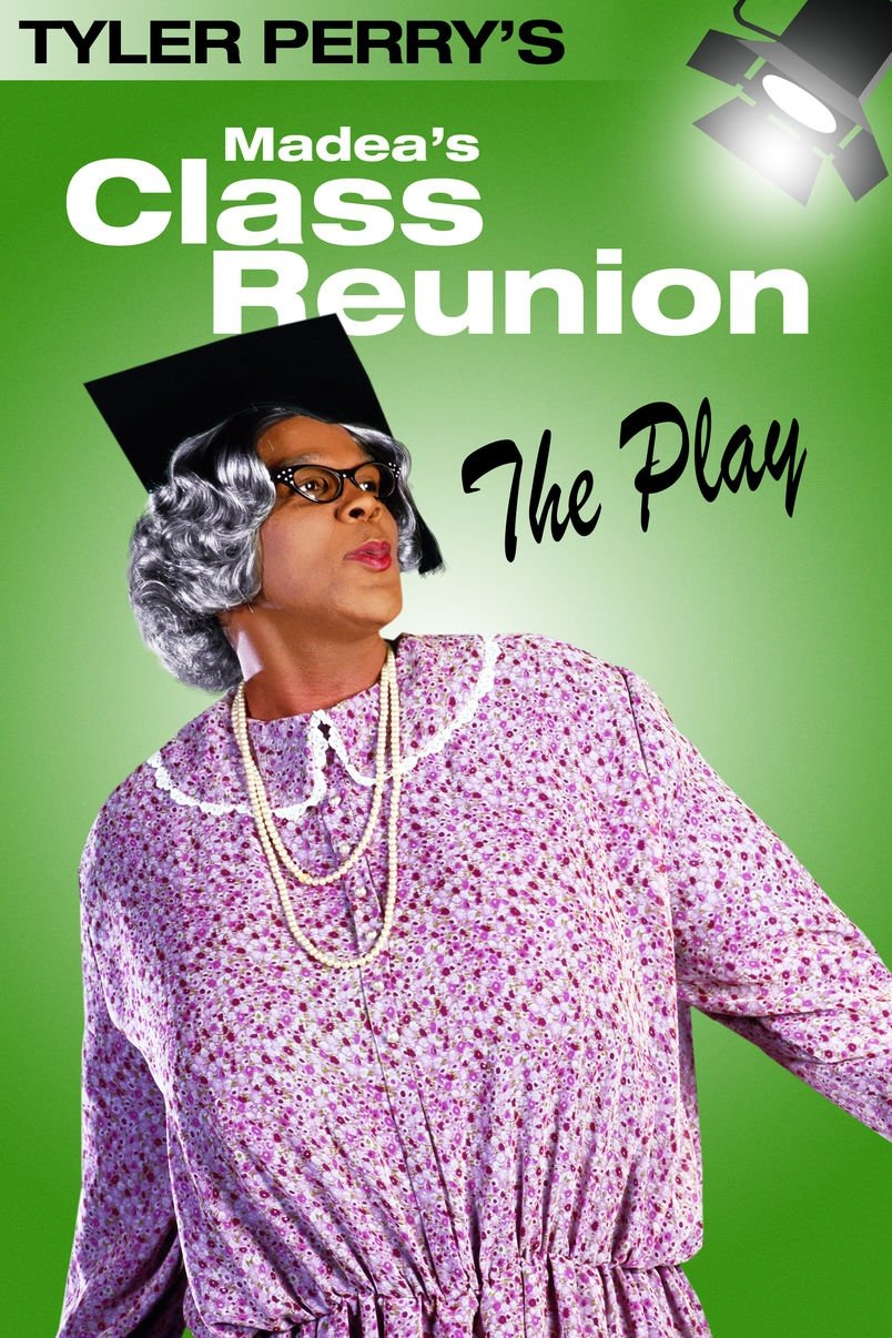 Madea's Class Reunion - The Play | Madea's Class Reunion - The Play