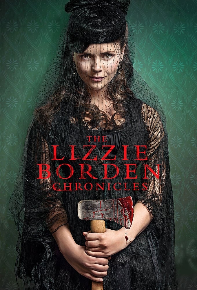 The Lizzie Borden Chronicles | The Lizzie Borden Chronicles