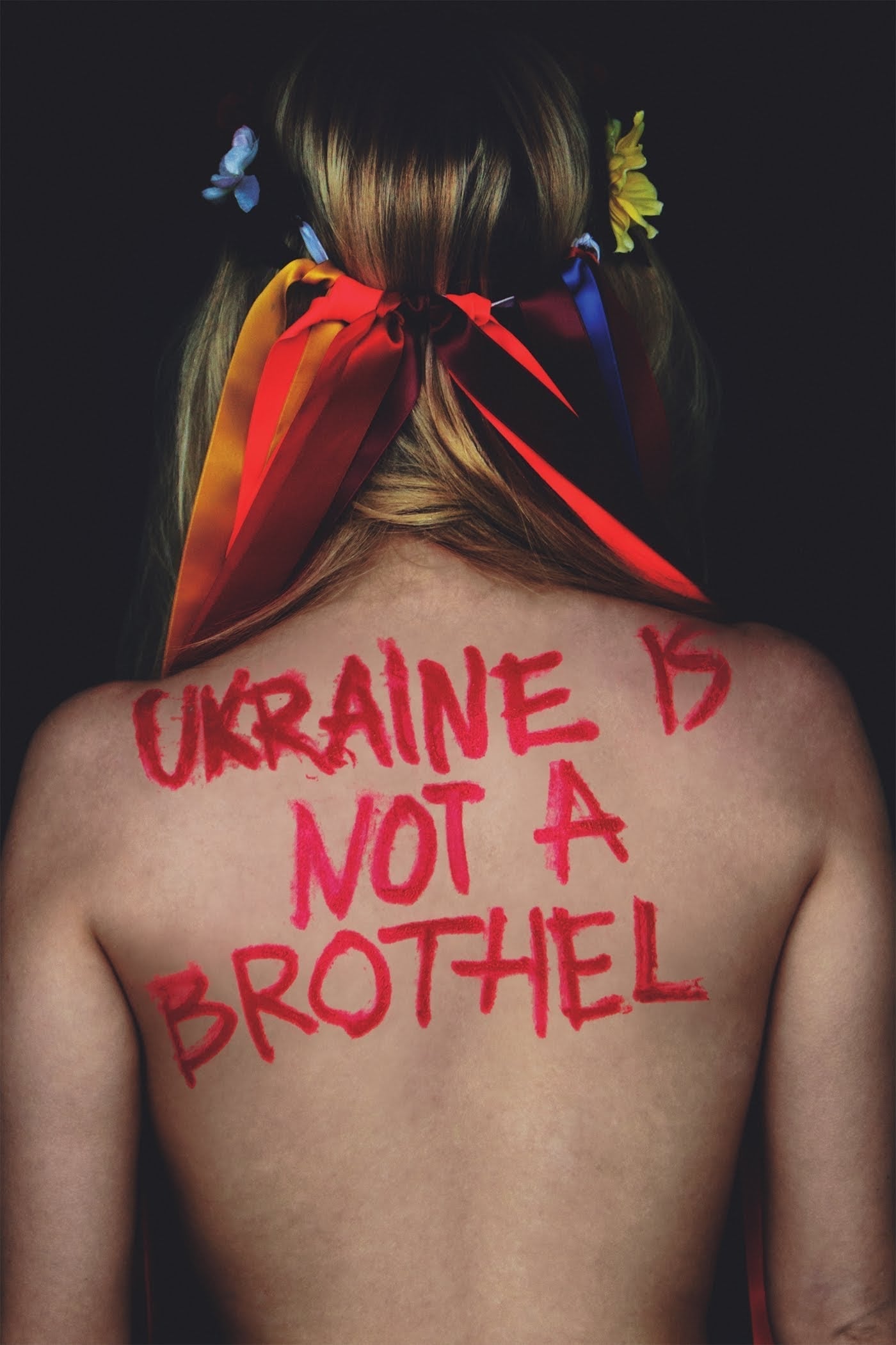 Ukraine Is Not a Brothel | Ukraine Is Not a Brothel