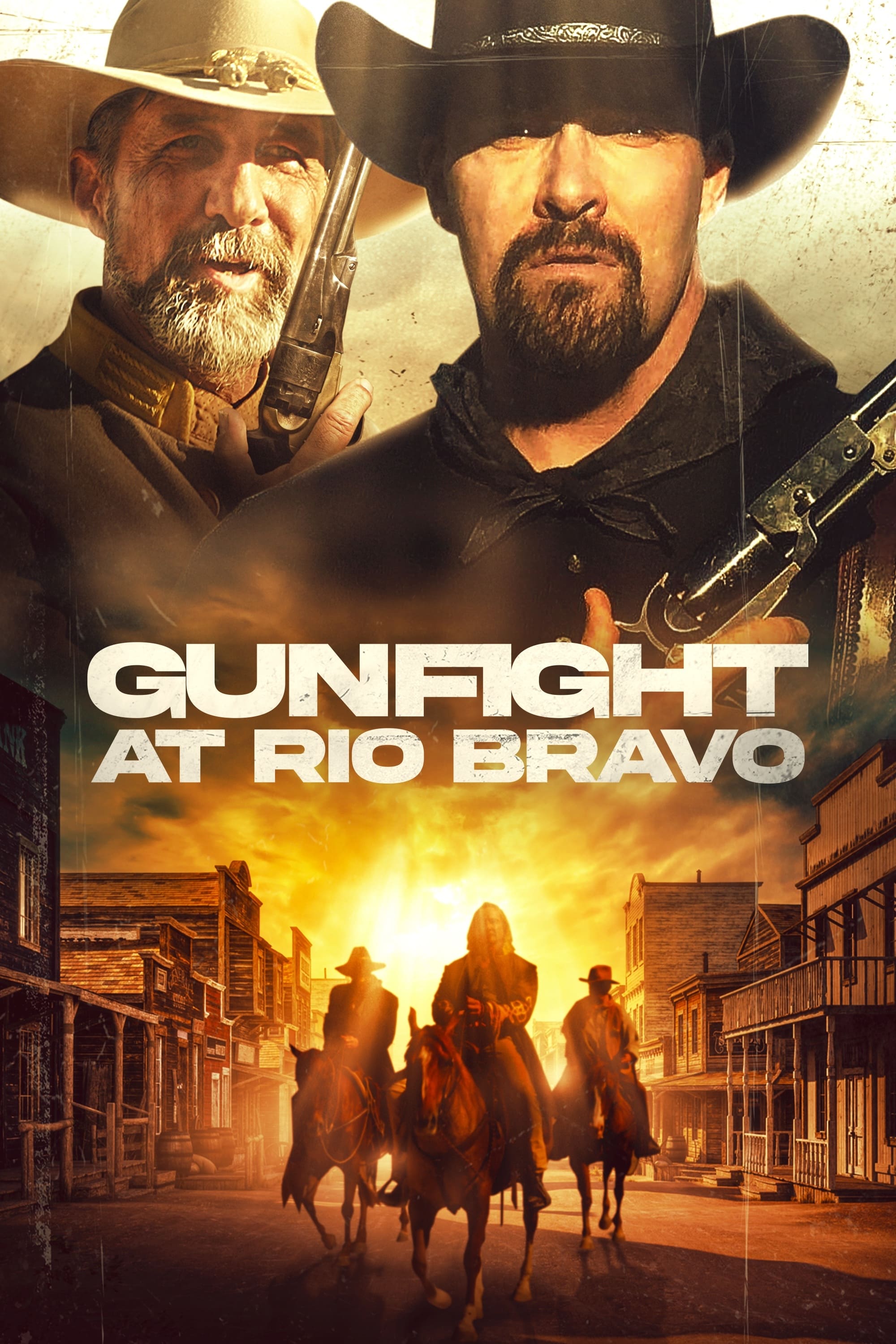 Gunfight at Rio Bravo | Gunfight at Rio Bravo