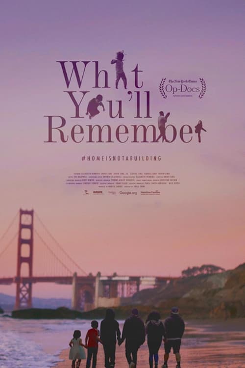 What You’ll Remember