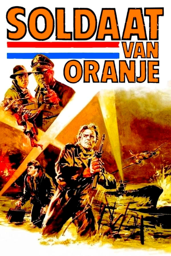 Soldaat van Oranje | Soldaat van Oranje