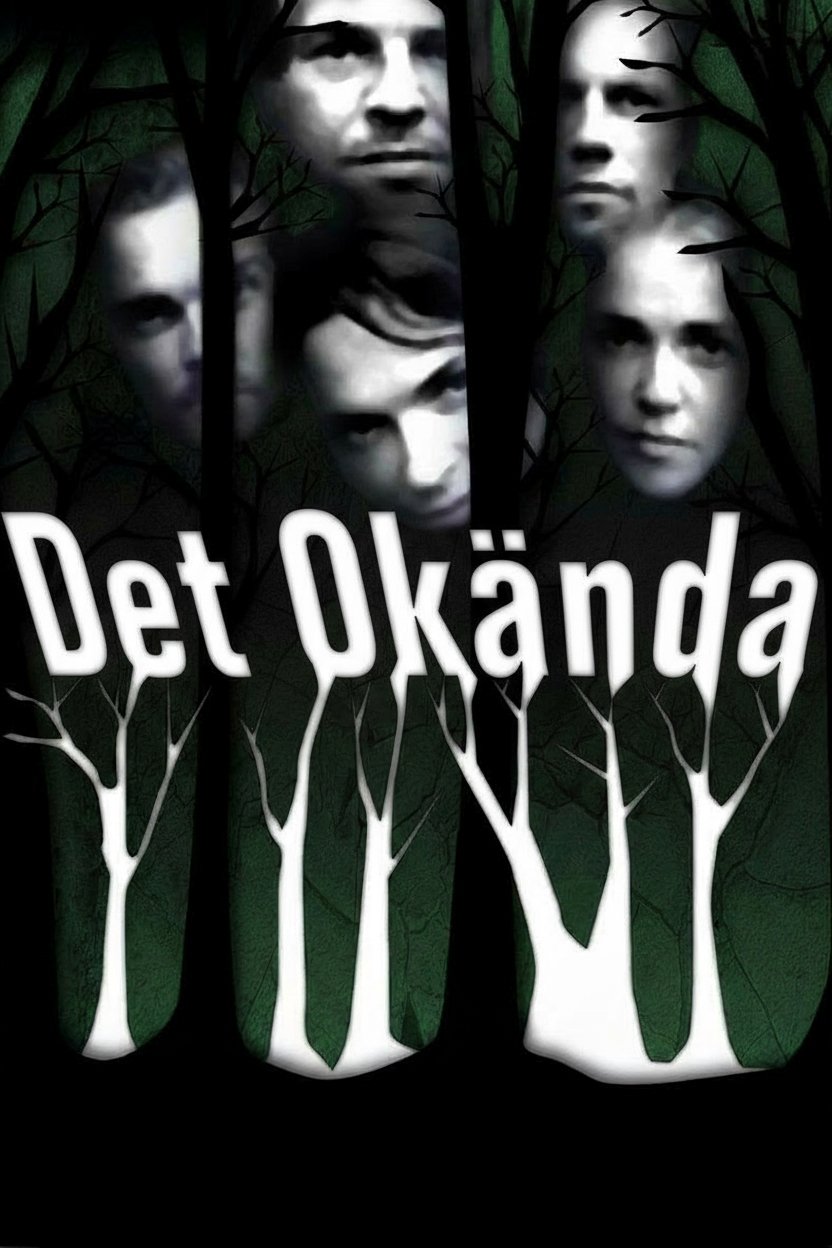 Det okända. | Det okända.
