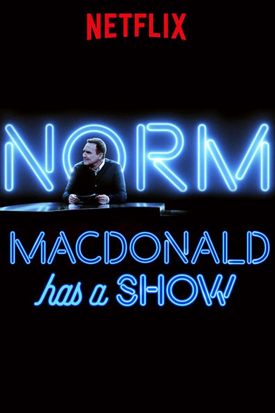 Norm Macdonald Has a Show | Norm Macdonald Has a Show