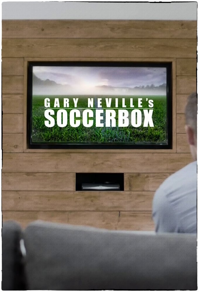 Gary Neville's Soccerbox | Gary Neville's Soccerbox