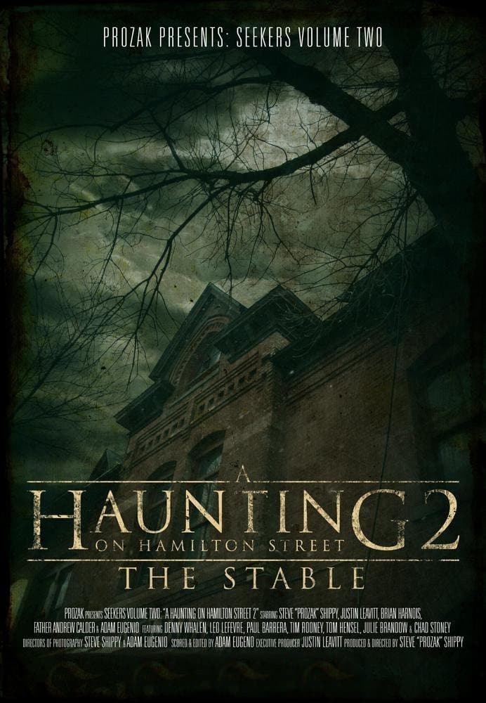 A Haunting on Hamilton Street 2: The Stable | A Haunting on Hamilton Street 2: The Stable