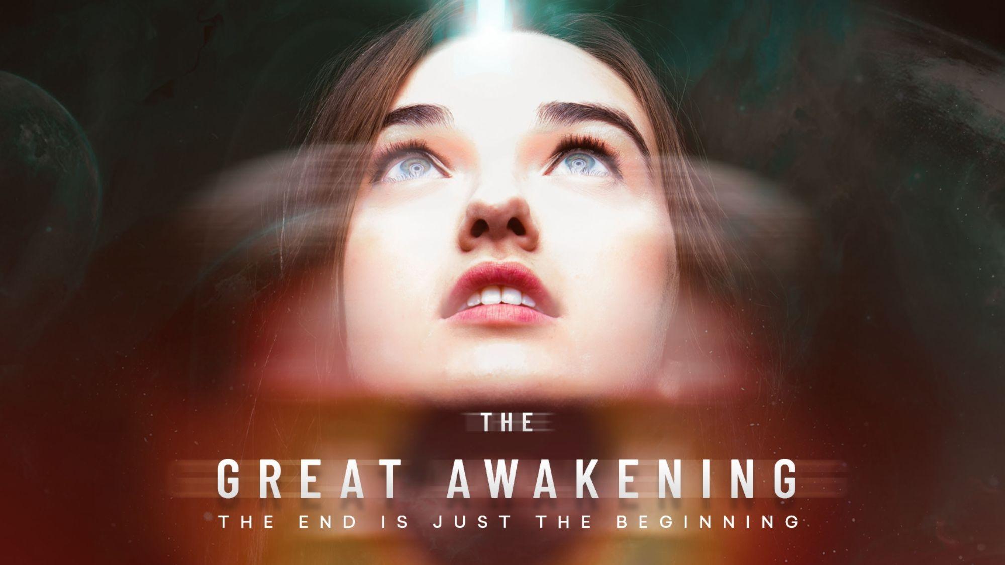 The Great Awakening|The Great Awakening