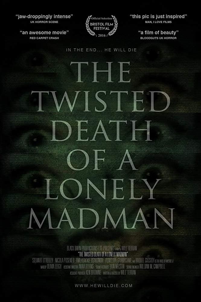 The Twisted Death of a Lonely Madman | The Twisted Death of a Lonely Madman