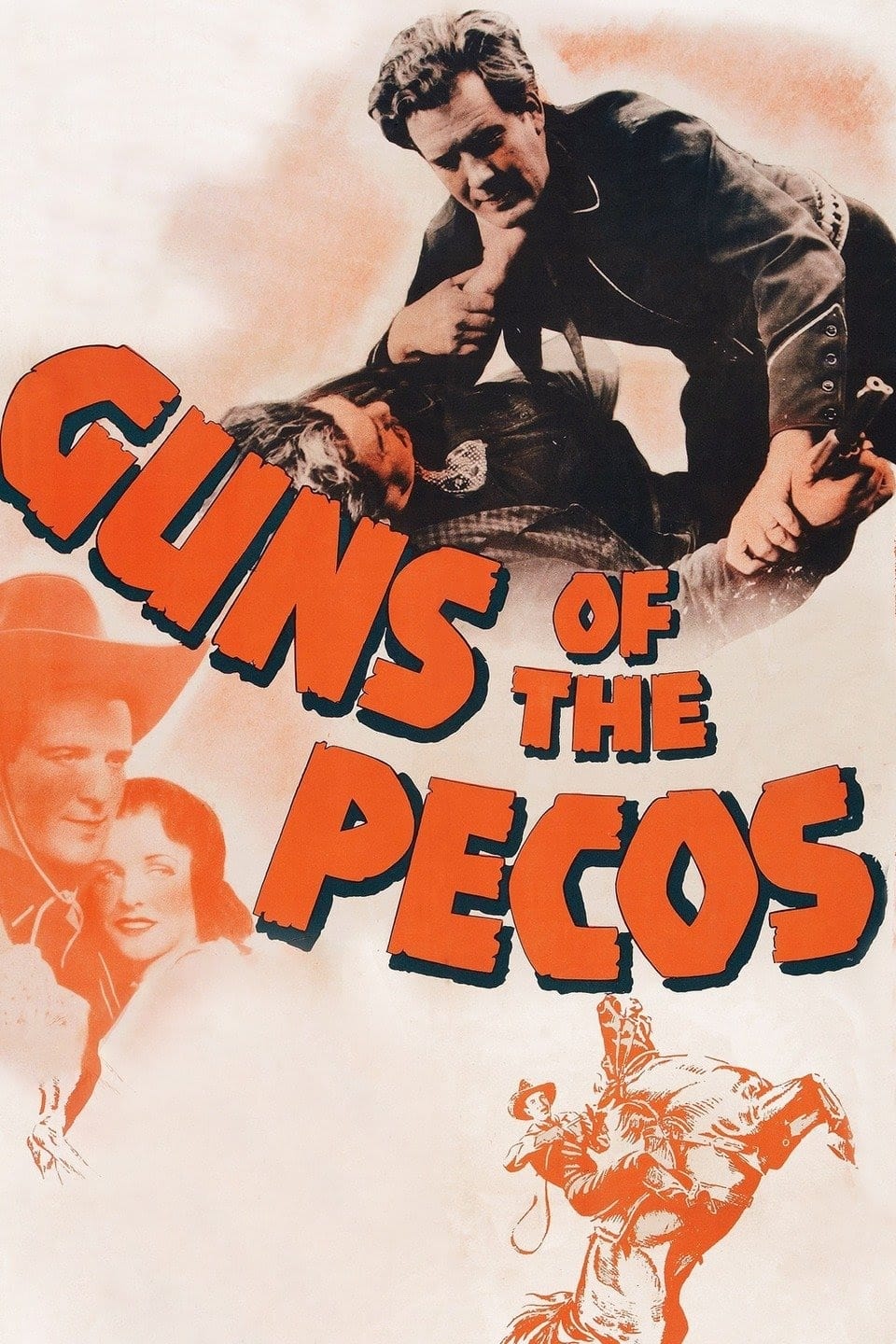 Guns of the Pecos | Guns of the Pecos