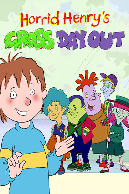 Horrid Henry's Gross Day Out | Horrid Henry's Gross Day Out