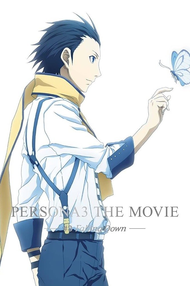 PERSONA 3 THE MOVIE #3 Falling Down | PERSONA 3 THE MOVIE #3 Falling Down