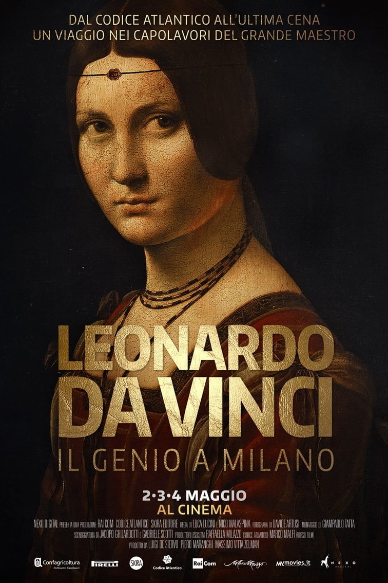 Leonardo Da Vinci - Il genio a Milano | Leonardo Da Vinci - Il genio a Milano