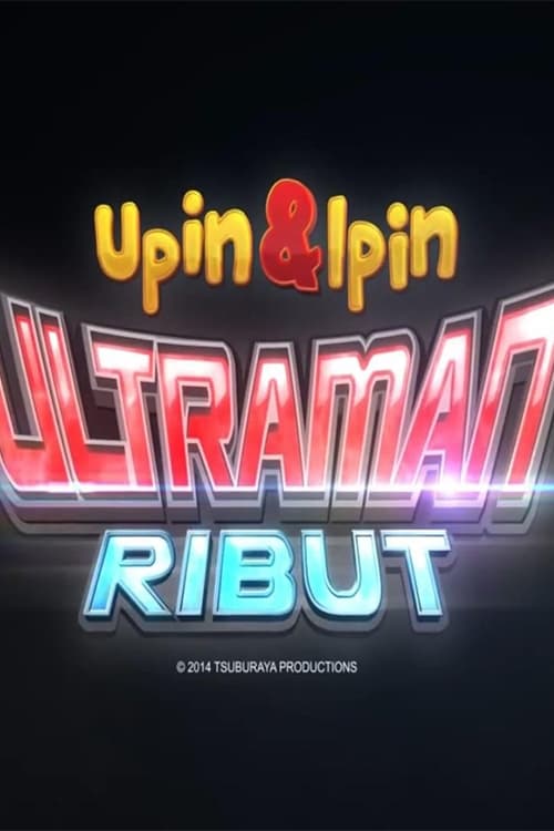 Upin Ipin dan Ultraman Ribut | Upin Ipin dan Ultraman Ribut