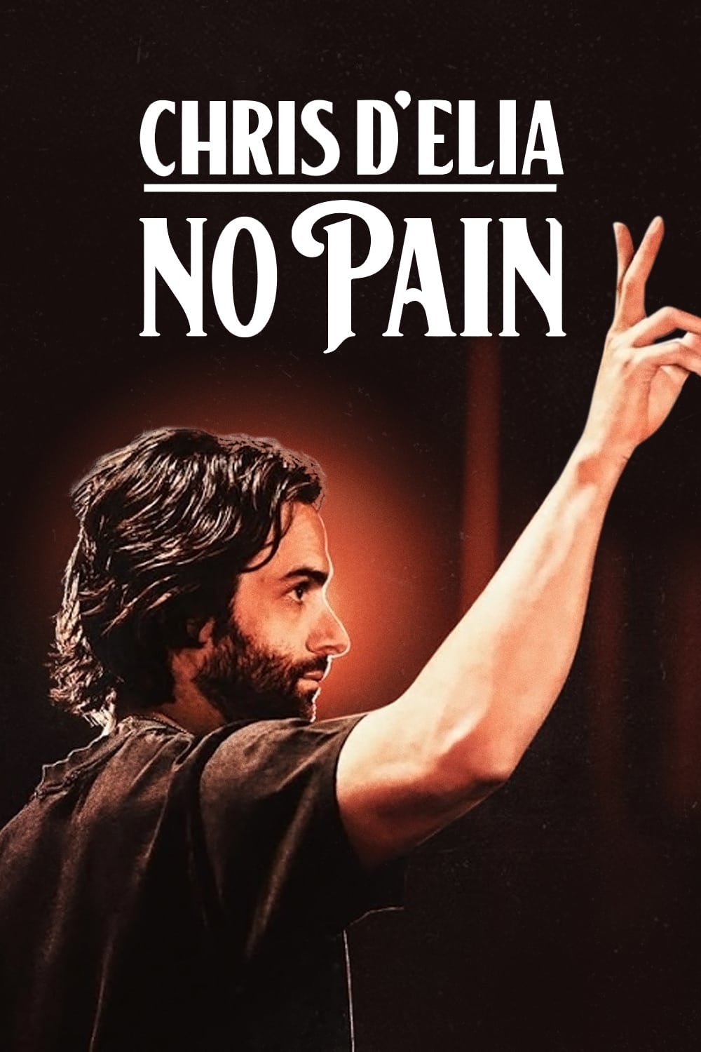 Chris D'Elia: No Pain | Chris D'Elia: No Pain