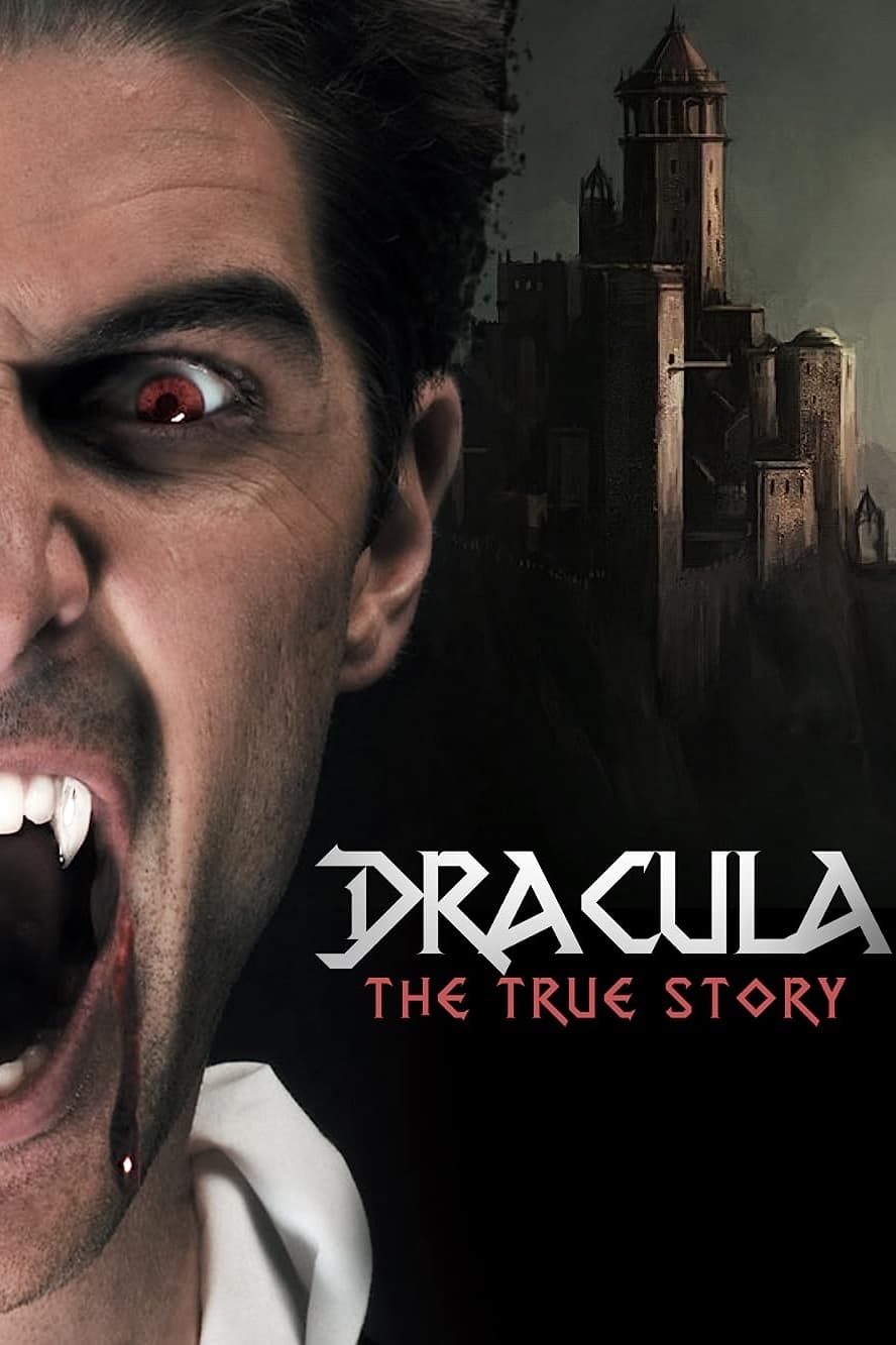 Dracula: The True Story | Dracula: The True Story