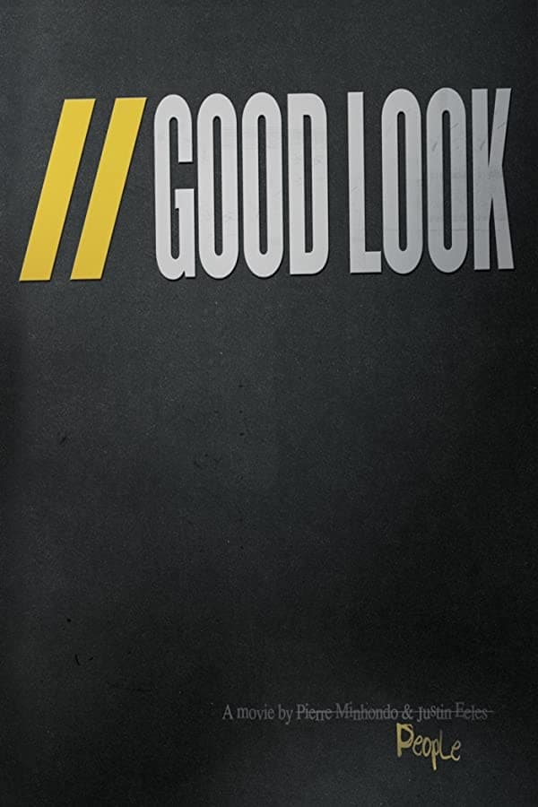 Good Look | Good Look